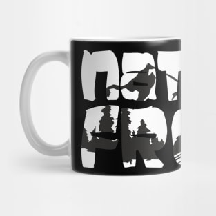 Nature Freak Nature Mountains Gift Shirt Mug